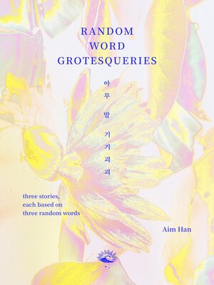 cover image of Random Word Grotesqueries
